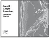 Special Autopsy Dissections